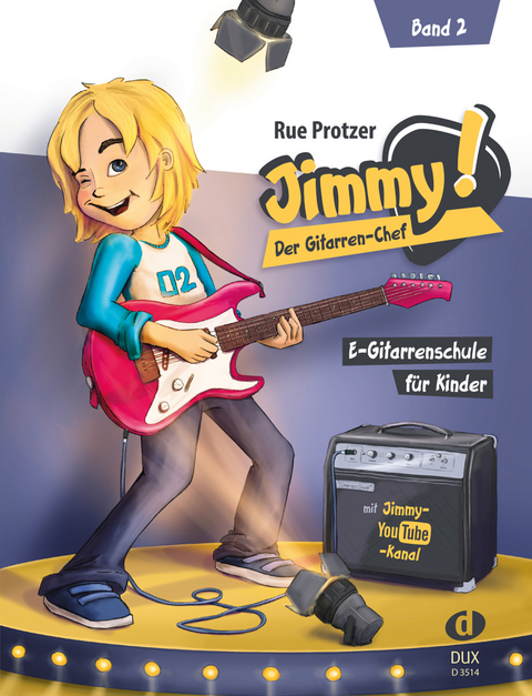Jimmy! Der Gitarren-Chef 2 - Rue Protzer