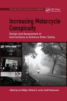 Increasing Motorcycle Conspicuity - Lars Rößger, Michael G. Lenné