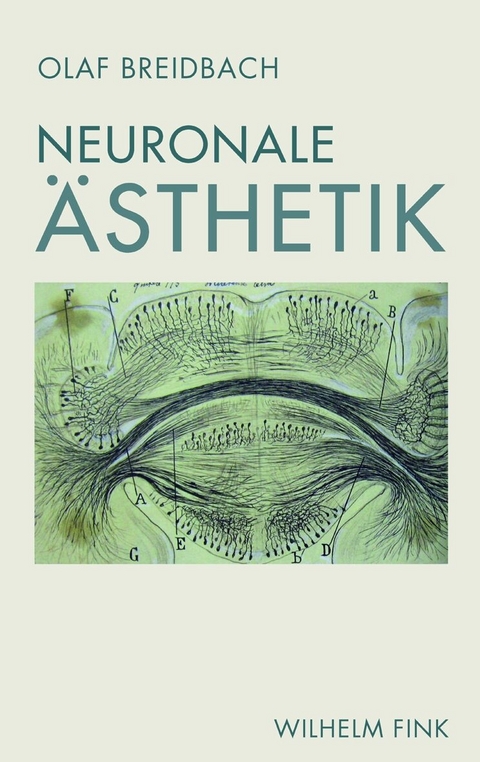 Neuronale Ästhetik - Olaf Breidbach