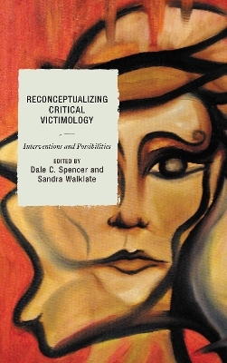 Reconceptualizing Critical Victimology - 