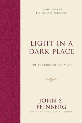 Light in a Dark Place - John S. Feinberg