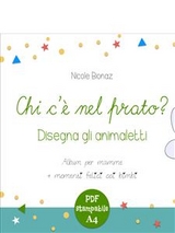 Chi c'&egrave; nel prato? Disegna gli animaletti - Nicole Bionaz
