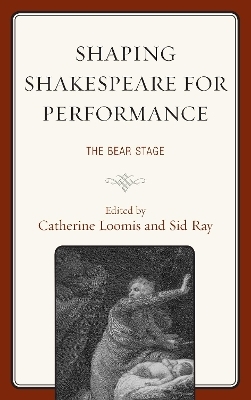 Shaping Shakespeare for Performance - 