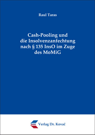 Cash-Pooling und die Insolvenzanfechtung nach § 135 InsO im Zuge des MoMiG