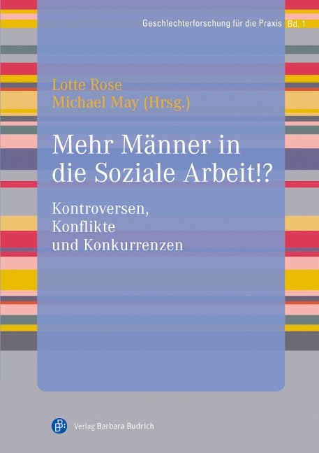 Mehr M&auml;nner in die Soziale Arbeit!? - 