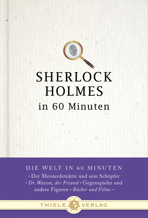 Sherlock Holmes in 60 Minuten - J&ouml;rg Kastner