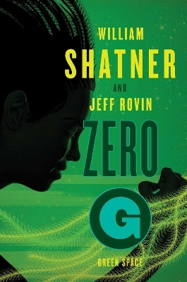 Zero-G - William Shatner, Jeff Rovin