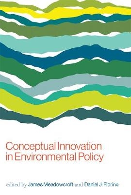 Conceptual Innovation in Environmental Policy - 
