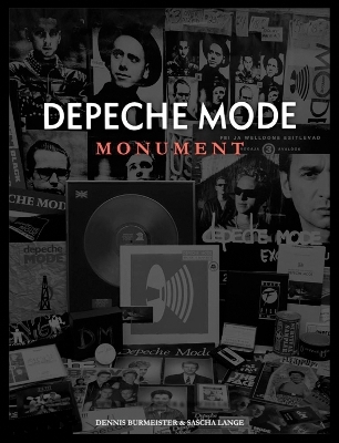 Depeche Mode: Monument - Dennis Burmeister, Sascha Lange