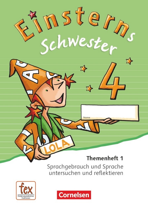 Einsterns Schwester - Sprache und Lesen - Ausgabe 2015 - 4. Schuljahr - 