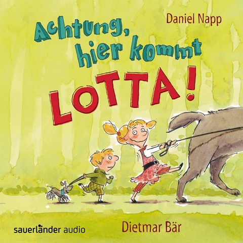 Achtung, hier kommt Lotta! - Daniel Napp