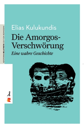 Die Amorgos-Verschwörung - Eine wahre Geschichte