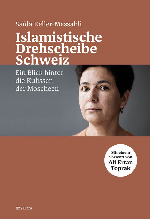 Islamistische Drehscheibe Schweiz - Sa&iuml;da Keller-Messahli