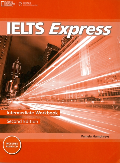 IELTS Express Intermediate Workbook + Audio CD - Richard Howells, Martin Lisboa, Mark Unwin