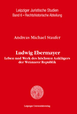 Ludwig Ebermayer - Andreas Michael Staufer