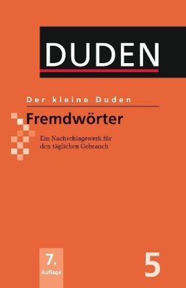Der kleine Duden - Fremdw&ouml;rter - 