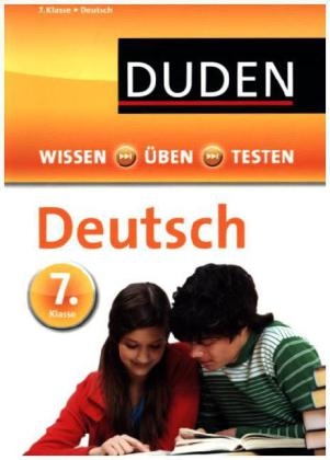 Wissen - &Uuml;ben - Testen: Deutsch 7. Klasse - Hans-J&ouml;rg Richter, Annegret Ising, Wencke Schulenberg, Anja Steinhauer
