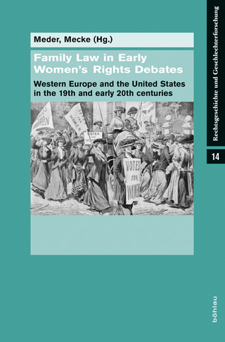 Family Law in Early Women«s Rights Debates