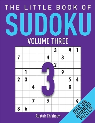 The Little Book of Sudoku 3 - Alastair Chisholm