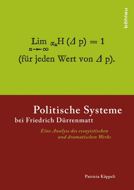 Politische Systeme bei Friedrich D&uuml;rrenmatt - Patricia K&auml;ppeli