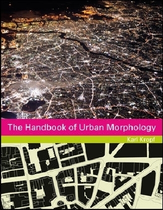 The Handbook of Urban Morphology - Karl Kropf