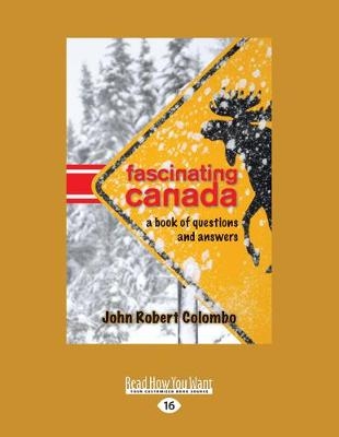 Fascinating Canada - John Robert Colombo