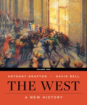 The West - David A. Bell, Anthony Grafton