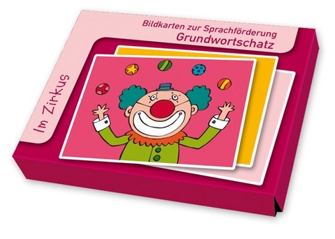 Bildkarten zur Sprachf&ouml;rderung: Im Zirkus