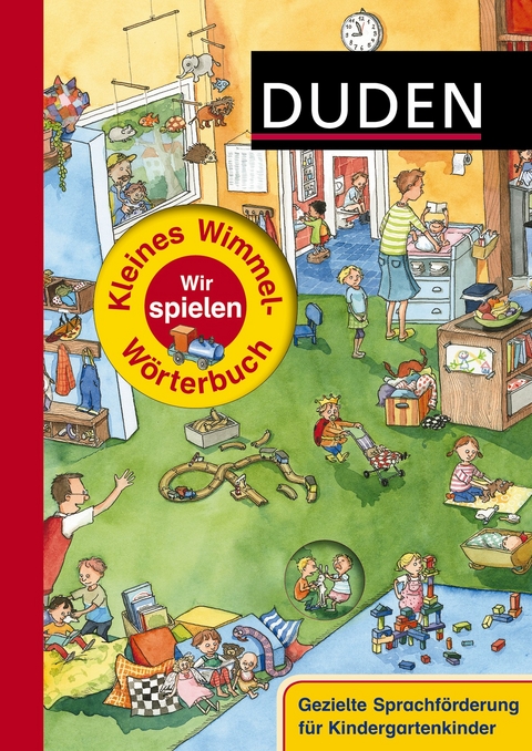 Duden - Kleines Wimmel-W&ouml;rterbuch - Wir spielen
