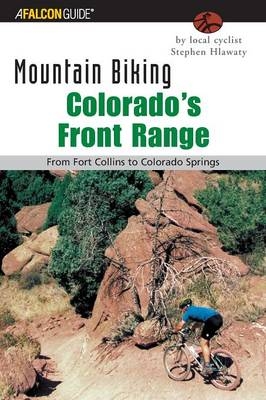 Mountain Biking Colorado's Front Range - Stephen Hlawaty