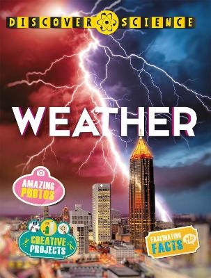 Discover Science: Weather - Caroline Harris