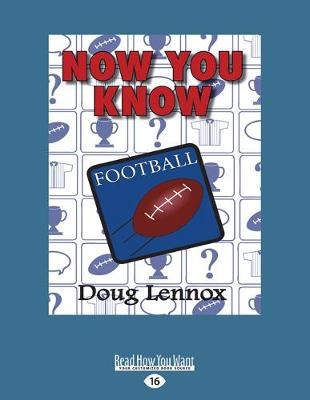 Now You Know Football