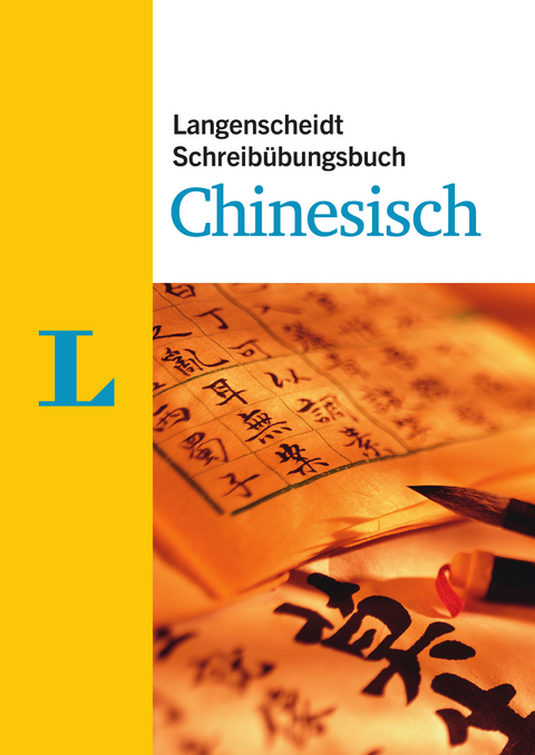 Langenscheidt Schreib&uuml;bungsbuch Chinesisch - Tianshu L&uuml;