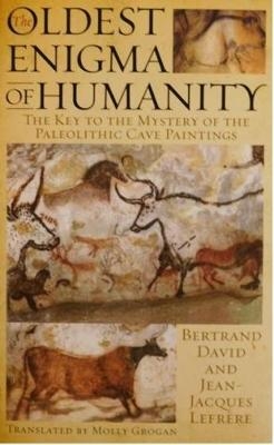 Oldest Enigma of Humanity