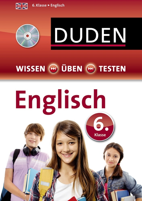 Wissen - &Uuml;ben - Testen: Englisch 6. Klasse - Birgit Hock, Annette Schomber, Anja Steinhauer