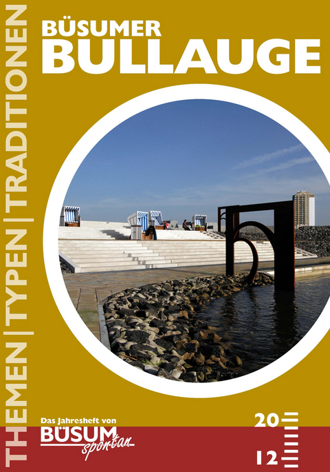 B&uuml;sumer Bullauge 2012 - 
