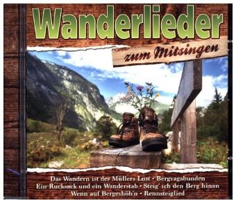 Wanderlieder, 1 Audio-CD -  Various