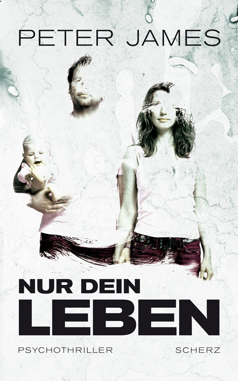 Nur dein Leben - Peter James