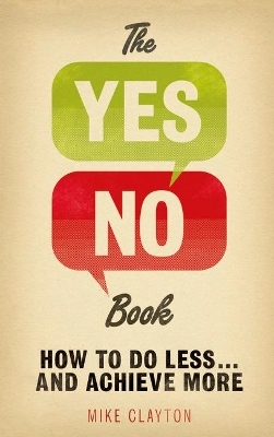 The Yes/No Book - Mike Clayton