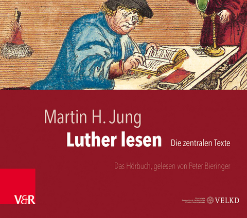 Luther lesen - Martin H. Jung
