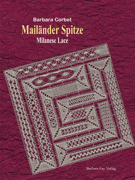 Mailänder Spitze - Barbara Corbet