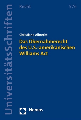 Das Übernahmerecht des U.S.-amerikanischen Williams Act