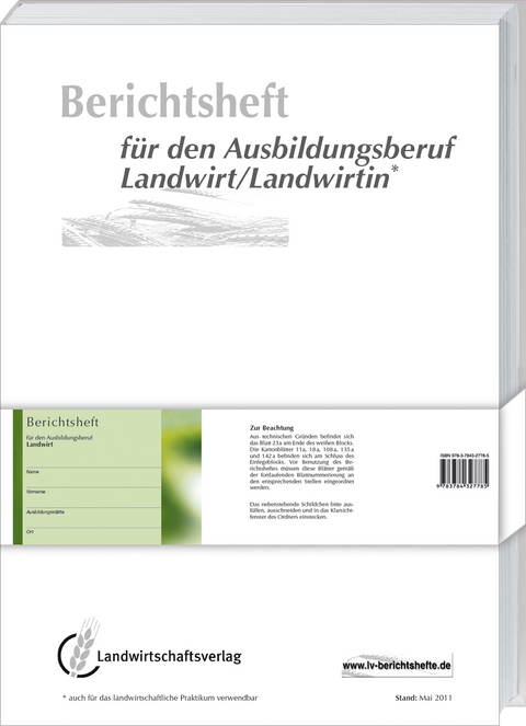 Berichtsheft f&uuml;r den Ausbildungsberuf Landwirt/Landwirtin