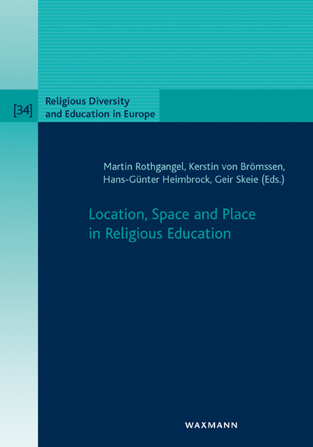 Location, Space and Place in Religious Education - 