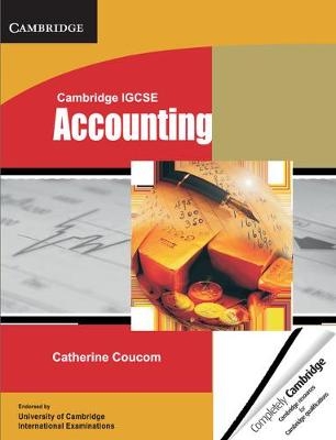 Cambridge IGCSE Accounting Student's Book - Catherine Coucom