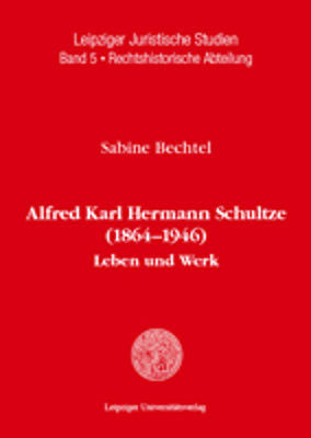 Alfred Karl Hermann Schultze (1864-1946) - Sabine Bechtel
