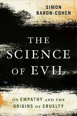 The Science of Evil