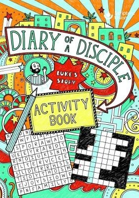 Diary of a Disciple (Luke's Story) Activity Book - Gemma Willis