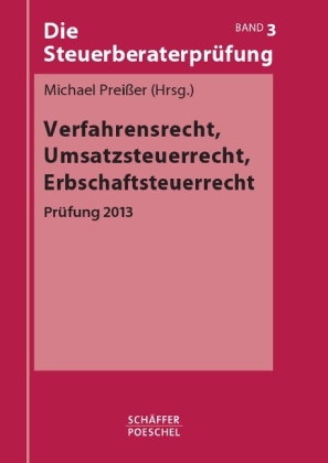 Verfahrensrecht, Umsatzsteuerrecht, Erbschaftsteuerrecht