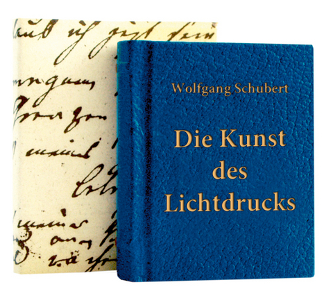 Die Kunst des Lichtdrucks - Wolfgang Schubert